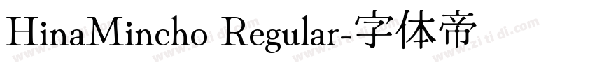 HinaMincho Regular字体转换